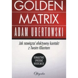 Golden Matrix. Jak nawiązać...