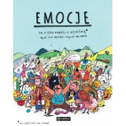 Emocje. To, o czym dorośli...