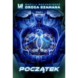 Droga Szamana. Etap...