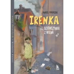 Irenka dziewczynka z Wilna