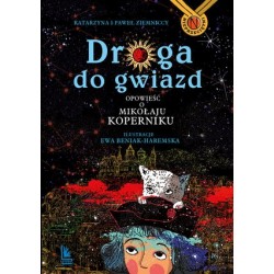 Droga do gwiazd. Opowieść o...