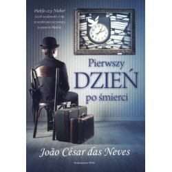 Pierwszy dzień po śmierci