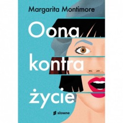 Oona kontra życie