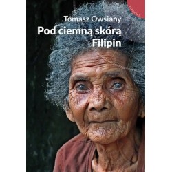 Pod ciemną skórą Filipin