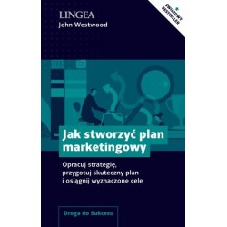 Jak stworzyć plan marketingowy