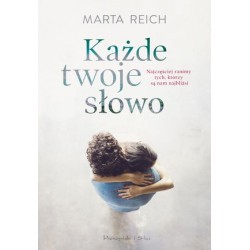 Każde twoje słowo