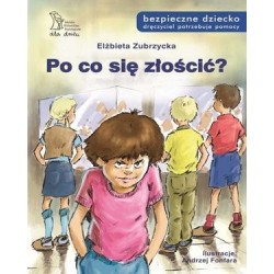 Po co się złościć?