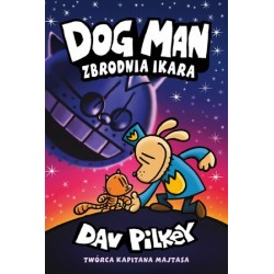Zbrodnia Ikara. Dog Man. Tom 9