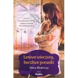 Leniwe wieczory, burzliwe...