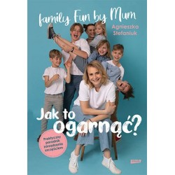 Jak to ogarnąć? Praktyczny...