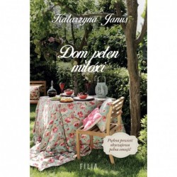 Dom pełen miłości