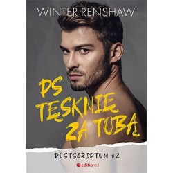 PS Tęsknię za tobą....