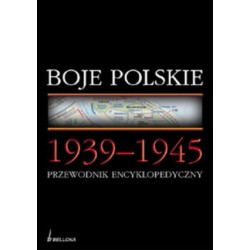 Boje Polskie 1939 - 1945....