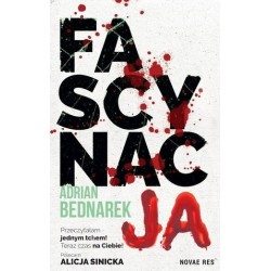 Fascynacja. Cykl z Oskarem...