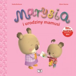 Marysia. Marysia i urodziny...