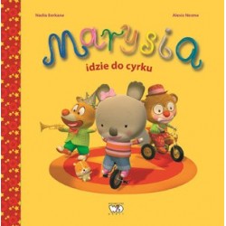 Marysia. Marysia idzie do...