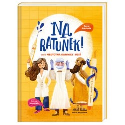 Na ratunek! czyli medycyna...