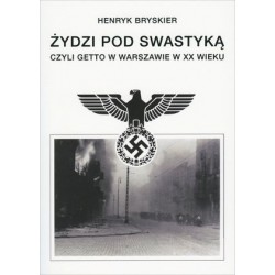 Żydzi pod swastyką czyli...