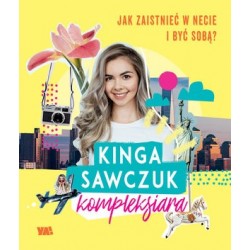 Kompleksiara. Jak zaistnieć...