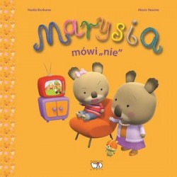 Marysia. Marysia mówi `nie`