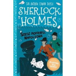 Sherlock Holmes. Sześć...
