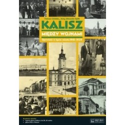 Kalisz między wojnami....
