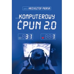Komputerowy ćpun 2.0