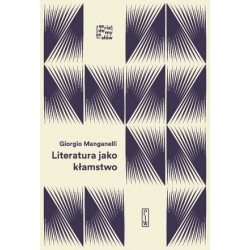 Literatura jako kłamstwo