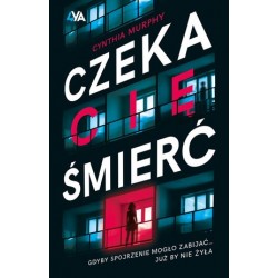 Czeka Cię śmierć