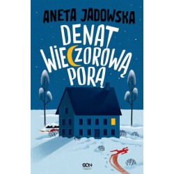 Denat wieczorową porą....