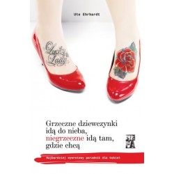 Grzeczne dziewczynki idą do...