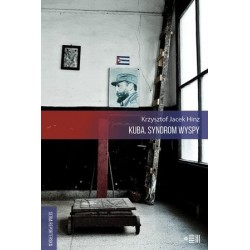 Kuba. Syndrom wyspy