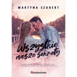 Wszystkie nasze sekrety....