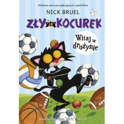 Witaj w drużynie. Seria Zły...