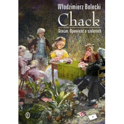 Chack. Gracze. Opowieść o...