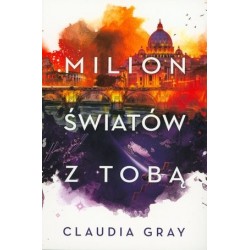 Milion światów z Tobą....