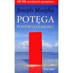 Potęga podświadomości...
