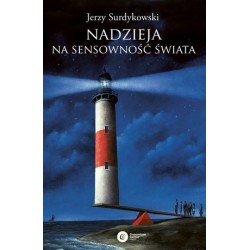 Nadzieja na sensowność świata