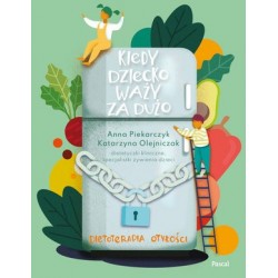 Kiedy dziecko waży za dużo....