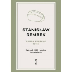 Dzieła zebrane. Tom 1:...