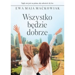 Wszystko będzie dobrze