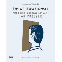 Świat zwariował. Poradnik...