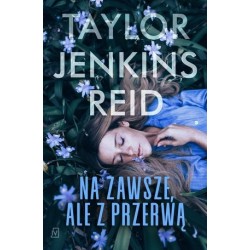 Na zawsze, ale z przerwą