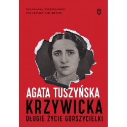 Krzywicka. Długie życie...