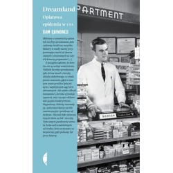 Dreamland. Opiatowa...