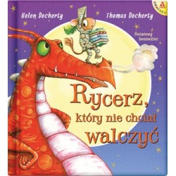 Rycerz, który nie chciał...
