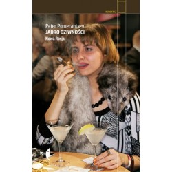 Jądro dziwności. Nowa Rosja