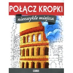 Połącz kropki. Niezwykłe...