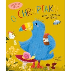 O Chruptaku, który szukał...