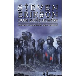 Dom łańcuchów. Opowieści z...